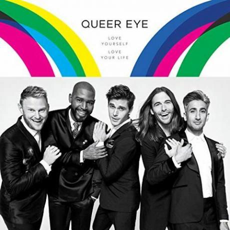 Queer Eye: Cintai Dirimu. Cintai hidupmu.