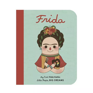 Frida Kahlo - (Orang Kecil, Mimpi Besar)